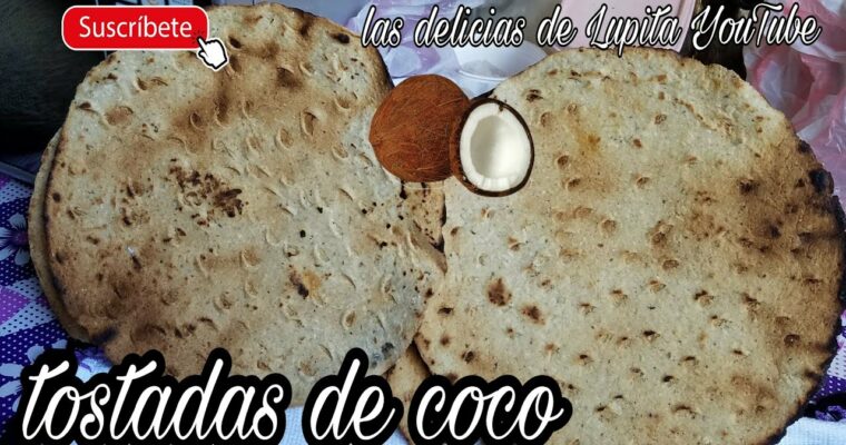 y tostadas de coco